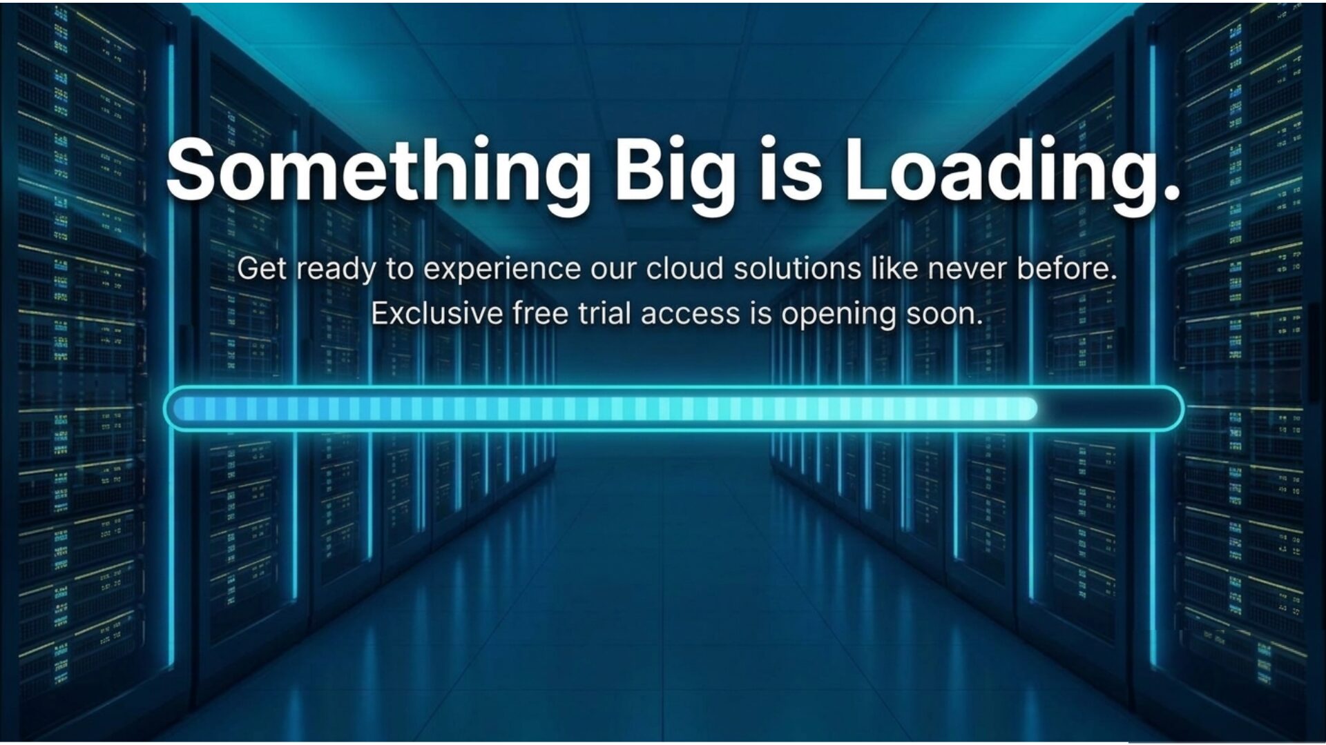 Something Big is Loading